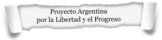 Proyecto Argentina por la Libertad y el Progreso